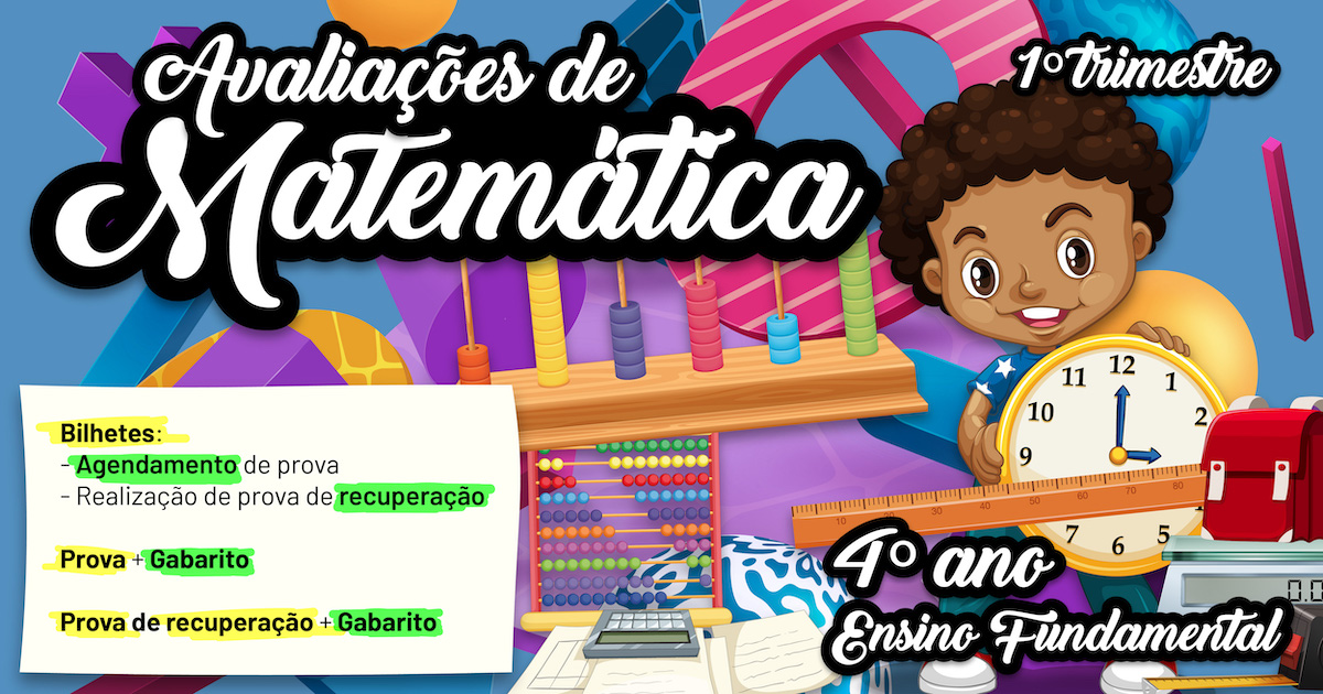 Preview de Avaliações de Matemática - 4º ano -1º Trimestre