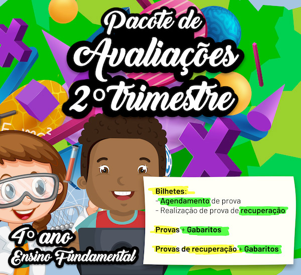 Imagem de Pacote de Avaliações – 2º Trimestre – 4º Ano