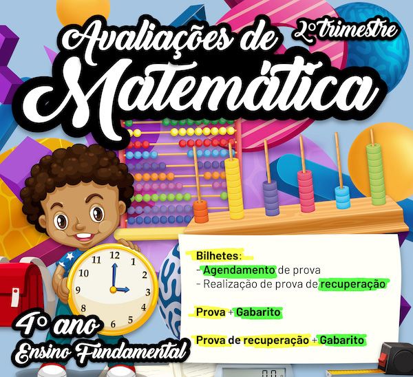 Imagem de Avaliações de Matemática - 4º ano - 2º Trimestre