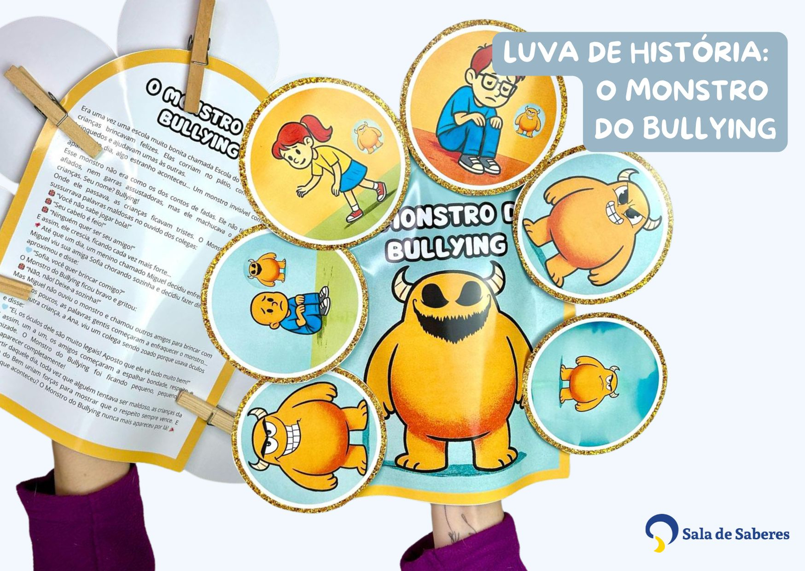 Imagem de Luva de História: O Monstro do Bullying 
