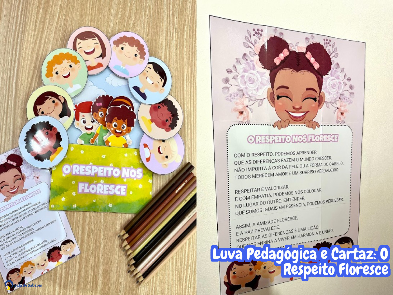 Preview de Luva Pedagógica e Cartaz: O Respeito Floresce