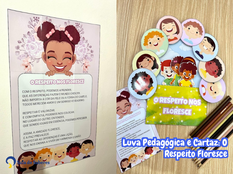 Imagem de Luva Pedagógica e Cartaz: O Respeito Floresce