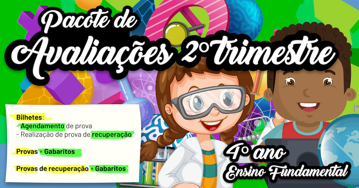 Preview de Pacote de Avaliações – 2º Trimestre – 4º Ano