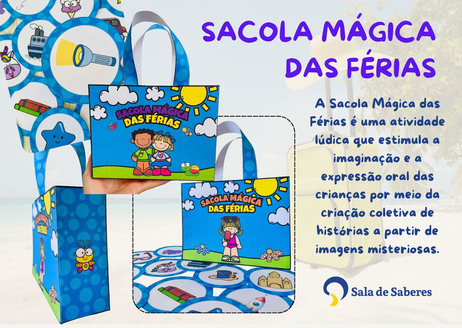 Preview de Sacola Mágica das Férias 