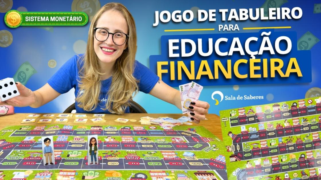 Jogo de Tabuleiro para Educação Financeira - 4º e 5º anos